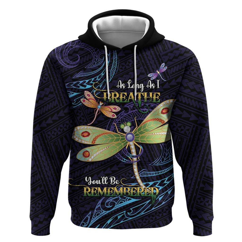 As Long As I Breathe You'll Be Remembered Hoodie Dragonflies Memorial - Polynesian Pattern