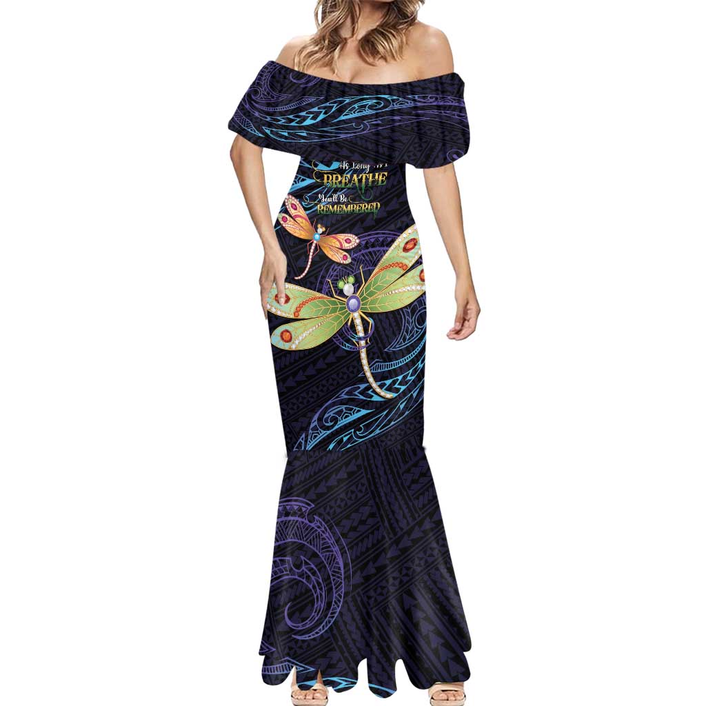 As Long As I Breathe You'll Be Remembered Mermaid Dress Dragonflies Memorial - Polynesian Pattern LT14 - Polynesian Pride