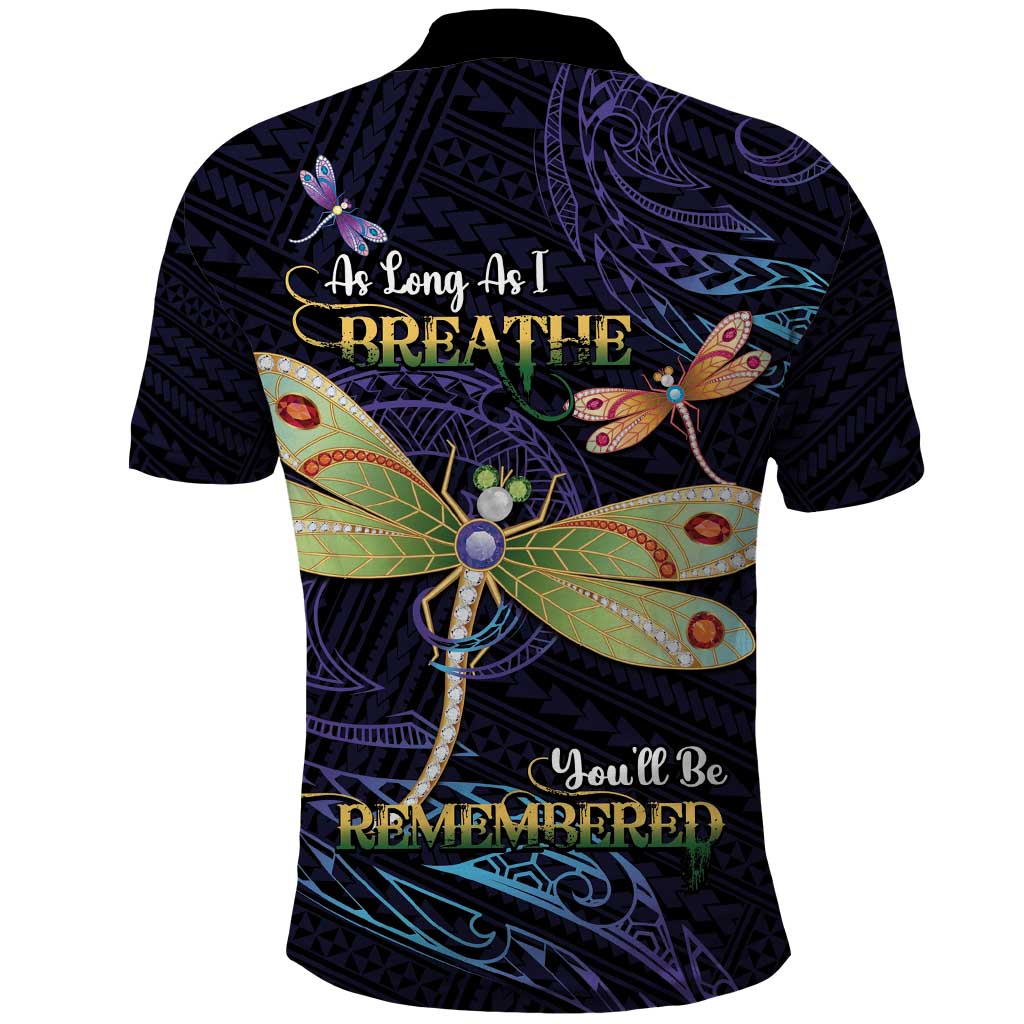 As Long As I Breathe You'll Be Remembered Polo Shirt Dragonflies Memorial - Polynesian Pattern