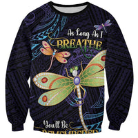 As Long As I Breathe You'll Be Remembered Sweatshirt Dragonflies Memorial - Polynesian Pattern LT14 Unisex Black - Polynesian Pride