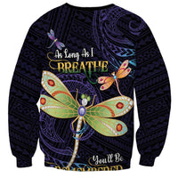 As Long As I Breathe You'll Be Remembered Sweatshirt Dragonflies Memorial - Polynesian Pattern LT14 - Polynesian Pride