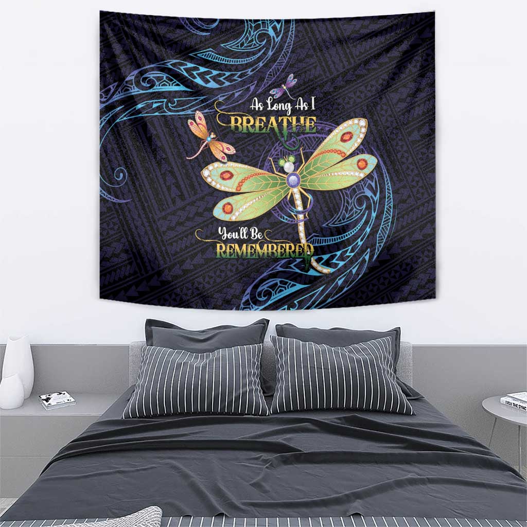 As Long As I Breathe You'll Be Remembered Tapestry Dragonflies Memorial - Polynesian Pattern