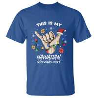 This Is My Hawaiian Christmas Shirt Tropical Xmas Hawaii Shaka T Shirt TS02 Royal Blue - Polynesian Pride