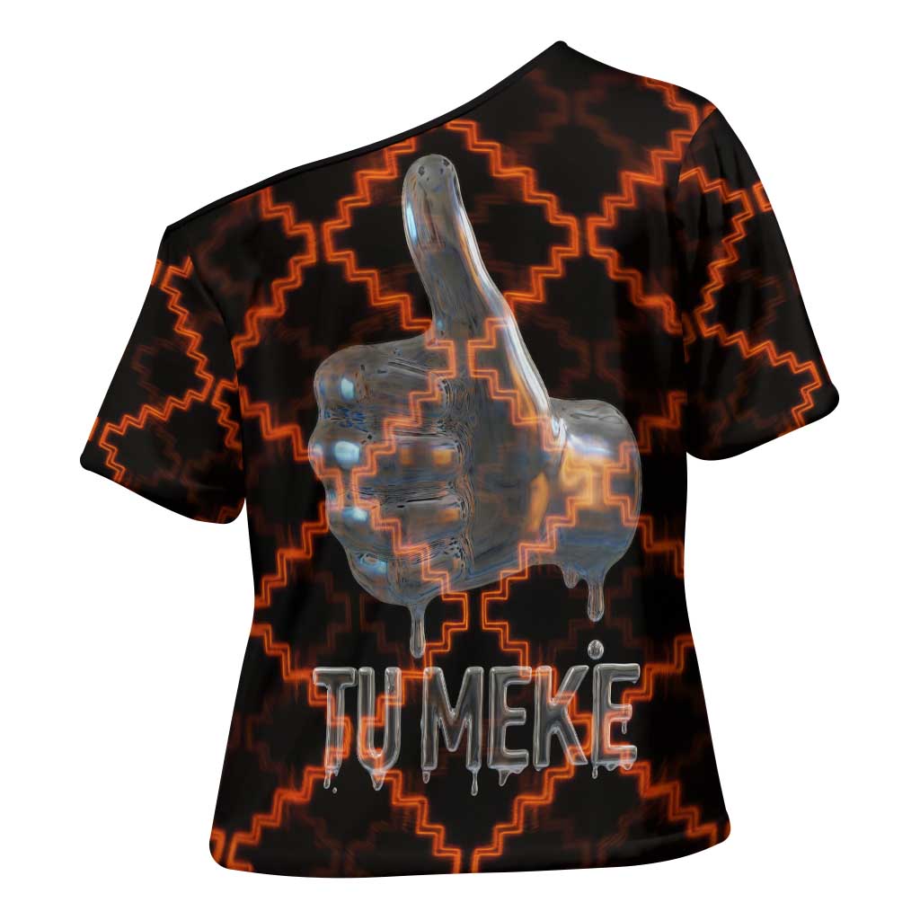 Tu Meke Maori New Zealand Slang Cross Shoulder Shirt with Glow Neon Step Style