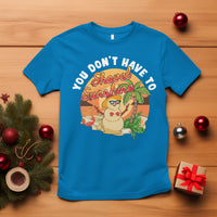 Christmas In Hawaii T Shirt Hawaiian Snowman You Don't Have To Shovel Sunshine TS09 Sapphire - Polynesian Pride