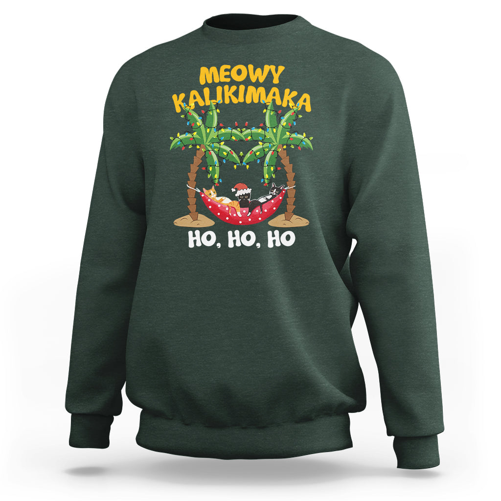 Christmas In Hawaii Sweatshirt Meowy Kalikimaka Cat Chillin' Ho Ho Ho Xmas Palm Tree TS09 Dark Forest Green - Polynesian Pride