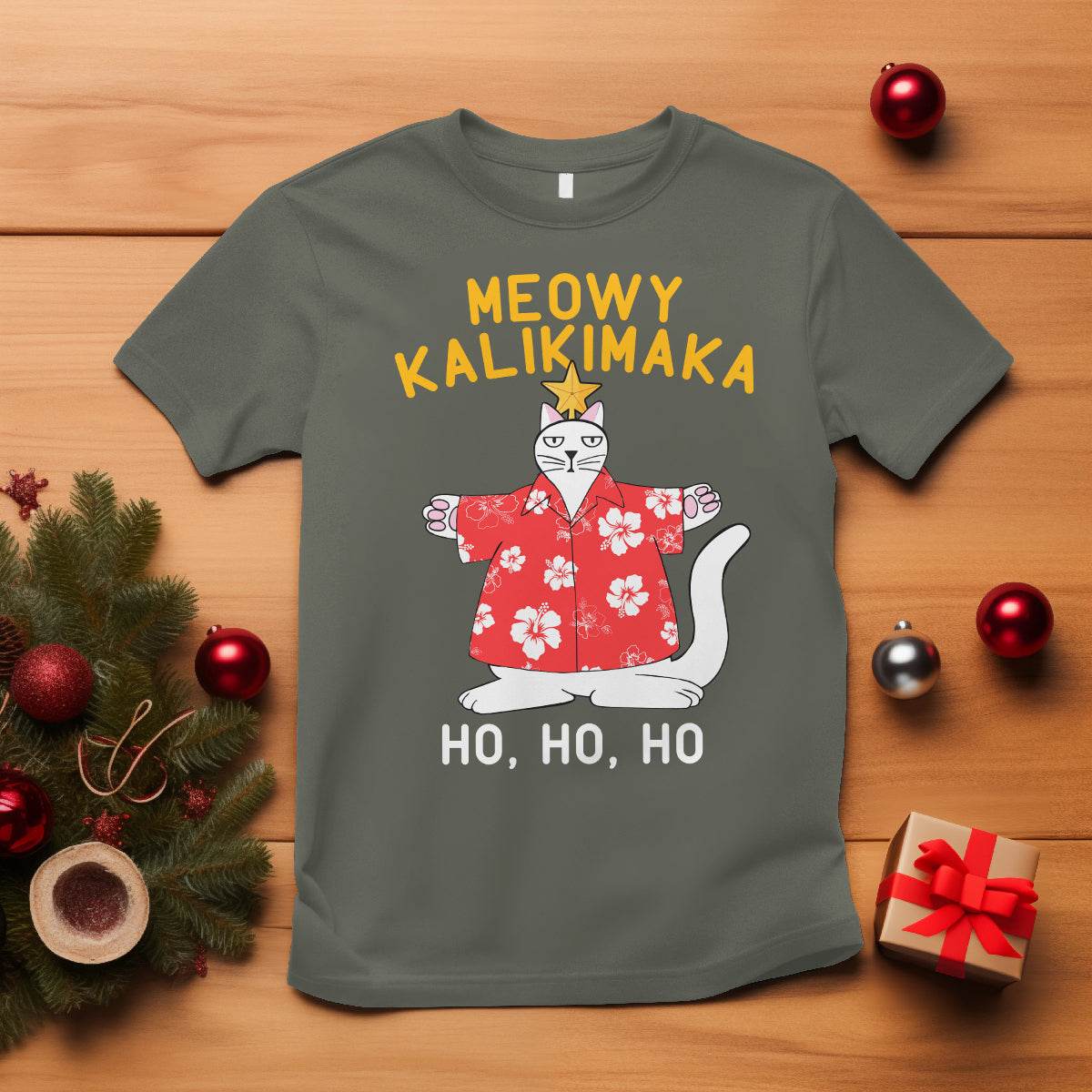 Christmas In Hawaii T Shirt Meowy Kalikimaka Hawaiian Cat Ho Ho Ho Xmas Tree TS09 Military Green - Polynesian Pride