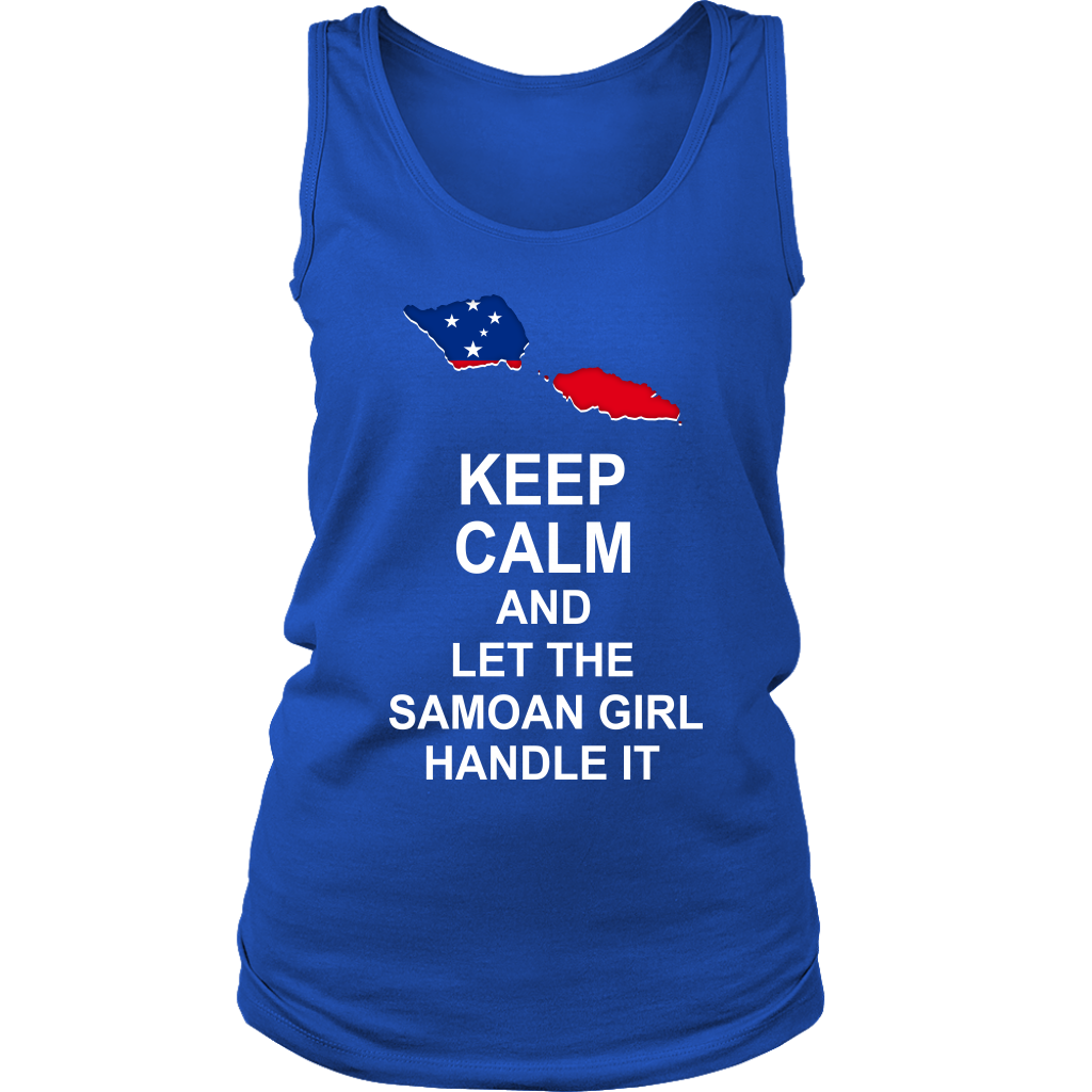 Samoa T Shirt Samoan Flag Keep Calm, Let Samoan Girl Handle It - Polynesian Pride