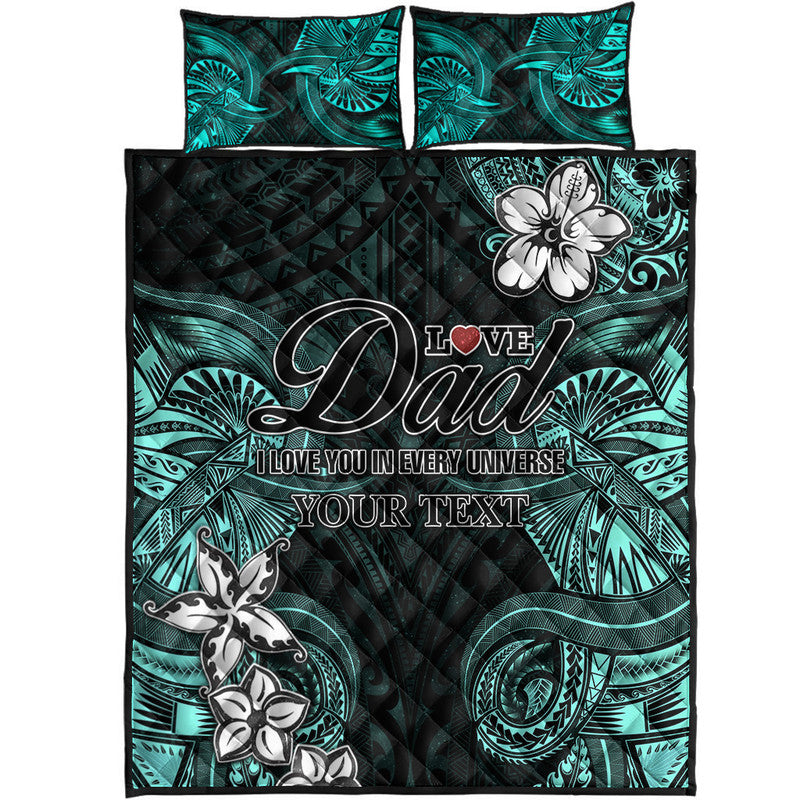 (Custom Personalised) Polynesian Fathers Day Quilt Bed Set I Love You In Every Universe - Turquoise LT8 - Polynesian Pride