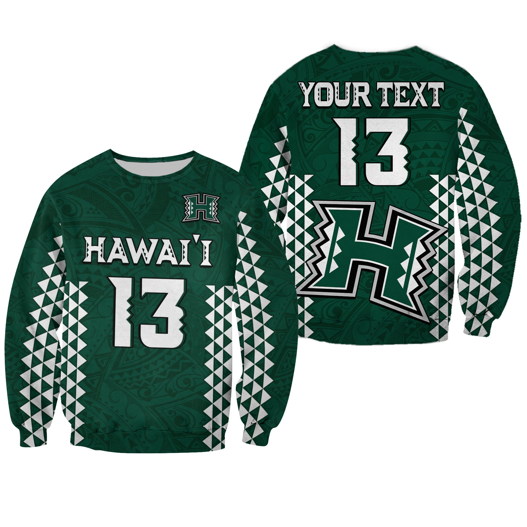 (Custom Text and Number) Hawaii Football Sweatshirt Kakau Warrior Be Stronger LT13 Unisex Green - Polynesian Pride