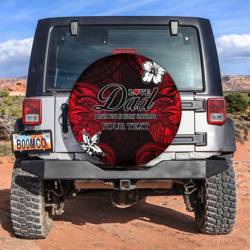 (Custom Personalised) Polynesian Fathers Day Spare Tire Cover I Love You In Every Universe - Red LT8 Red - Polynesian Pride